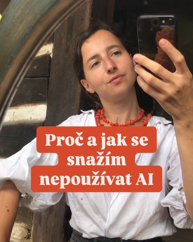 Jak a proč nepoužívám AI. Myslím si, že v každodennosti a v autorské tvorbě AI fakt potřeba není. Tak.